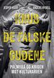 Omslagsbilde:Knus de falske gudene : Palmyra og krigen mot kulturarven