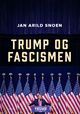 Omslagsbilde:Trump og fascismen