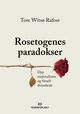 Omslagsbilde:Rosetogenes paradokser : dyp nasjonalisme og rituelt demokrati