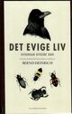 Omslagsbilde:Det evige liv : hvordan dyrene dør