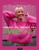 Cover photo:Urbant og trendy fra #weknit