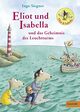 Omslagsbilde:Eliot und Isabella und das Geheimnis des Leuchtturms : Roman für Kinder