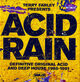 Cover photo:Acid rain : definitive original acid and deep house 1985-1991