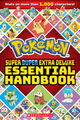 Omslagsbilde:Super duper extra deluxe essential handbook : stats on more than 1,000 characters!