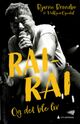 Omslagsbilde:Rai-rai : og det ble liv
