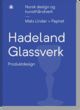 Omslagsbilde:Hadeland Glassverk