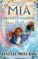 Omslagsbilde:Mia and the secrets of Lunis