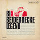 Omslagsbilde:The Bix Beiderbecke Legend