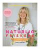 Omslagsbilde:Naturlig friskere : 6 effektive og enkle vaner for å skape en god helse og et godt liv!