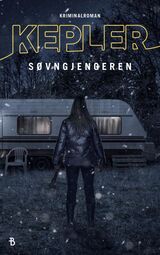 Kepler, Lars : Søvngjengeren