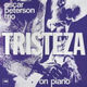 Cover photo:Tristeza On Piano