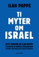 Omslagsbilde:Ti myter om Israel