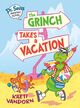 Omslagsbilde:The Grinch takes a vacation : a Grinch story