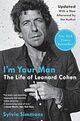 Omslagsbilde:I'm your man : the life of Leonard Cohen