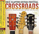 Omslagsbilde:Crossroads : Eric Clapton guitar festival