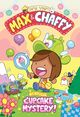 Omslagsbilde:Max &amp; Chaffy in the great cupcake mystery!