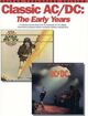 Omslagsbilde:Classic AC/DC : the early years : a collection of all the music from two landmark AC/DC albums