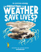 Omslagsbilde:Can predicting the weather save lives? : discover the science behind meteorology