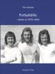 Omslagsbilde:Fotballdilla : lukten av 1970-tallet