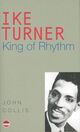 Omslagsbilde:Ike Turner : king of rhythm