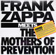 Omslagsbilde:Frank Zappa Meets The Mothers Of Prevention