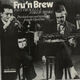 Omslagsbilde:Fru'n Brew : (Previously Unissued Recordings From The Open Door)