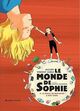 Omslagsbilde:Le monde de Sophie . Seconde partie . La philo, de Descartes à nos jours