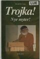 Omslagsbilde:Trojka! : nye myter!