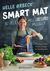 Omslagsbilde:Smart mat : 10 uker med stressfrie middager