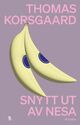 Omslagsbilde:Snytt ut av nesa