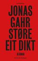 Omslagsbilde:Jonas Gahr Støre : eit dikt