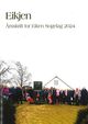 Omslagsbilde:Eikjen : årsskrift for Eiken sogelag 2024