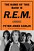 Omslagsbilde:The name of this band is R.E.M. : a biography
