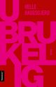 Omslagsbilde:Ubrukelig : roman