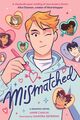 Omslagsbilde:Mismatched : a modern graphic novel retelling of Jane Austen's Emma