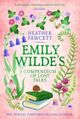 Omslagsbilde:Emily Wilde's compendium of lost tales : a novel