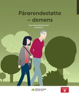 "Pårørendestøtte - demens"