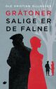 Omslagsbilde:Gråtoner : salige er de falne : roman
