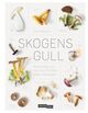 Omslagsbilde:Skogens gull