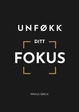 "Unføkk ditt fokus"