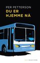 Omslagsbilde:Du er hjemme nå