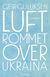 Omslagsbilde:Luftrommet over Ukraina : roman