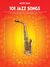 Omslagsbilde:101 Jazz Songs - Alto Saxophone : Saksofonpartitur