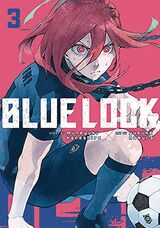 Kaneshiro, Muneyuki : Blue lock. 3.