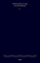 Lillehagen, Lars Olai : På klare netter ser vi opp