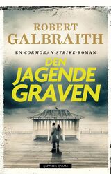 Galbraith, Robert : Den jagende graven