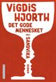 Omslagsbilde:Det gode mennesket i Sandvika : en roman