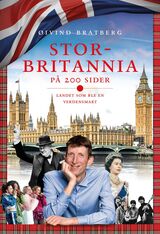 Bratberg, Øivind : Storbritannia på 200 sider : landet som ble verdensmakt