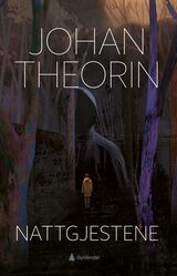 Theorin, Johan : Nattgjestene