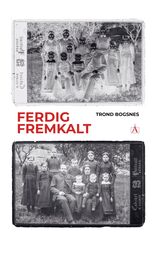 Bogsnes, Trond : Ferdig fremkalt : et nesten sant bilde av en bonde og hans familie, en angrende og gråtkvalt banksvindler, en bygd som møter storindustrien, en ulykke som preger nasjonen, en russer de trodde var fransk, en soldat som ikke fikk fred, en minister som måtte gå, en egenrådig president, og en baron eller sånn